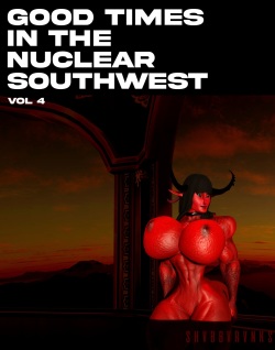 Good Times in the Nuclear Southwest