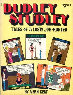 Dudley Studley - Tales of a Lusty Job-Hunter  by Vern Kent