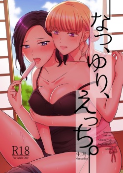 Summer, Yuri, and Ecchi.