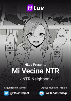 NTR Neighbor | Mi Vecina NTR
