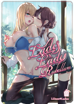 Lady x Lady Rubellum  Ch1 and Ch2