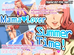 Mama Lover Summer Time!