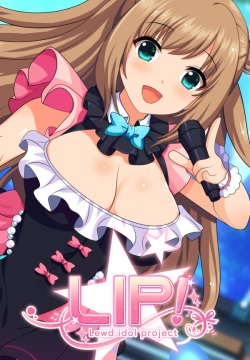 LIP! Lewd Idol Project Vol. 1