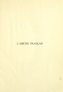 L'Arétin français : par un membre de l'Académie des dames ... Sur la copie à Londres, 1782 page 9