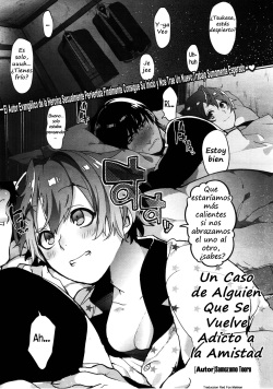 Yuujou Chuudoku Shoureisha |Un Caso de Extrema Adiccion a la Amistad