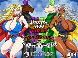 Harvest MOO VIRUS #01 - Wonder Bull & Super Cowgirl