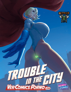 Power Girl Trouble in the City   -  -  - Complete